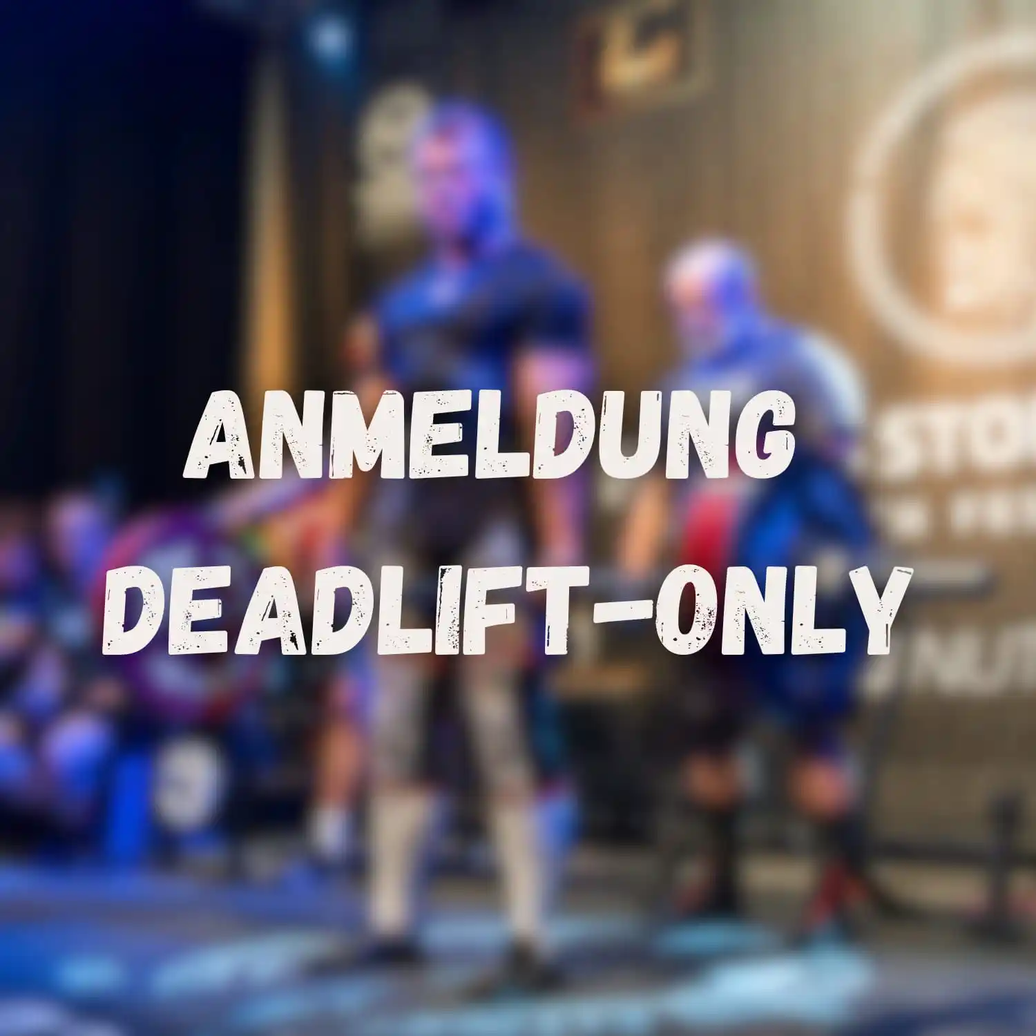 Anmeldung Deadlift Only